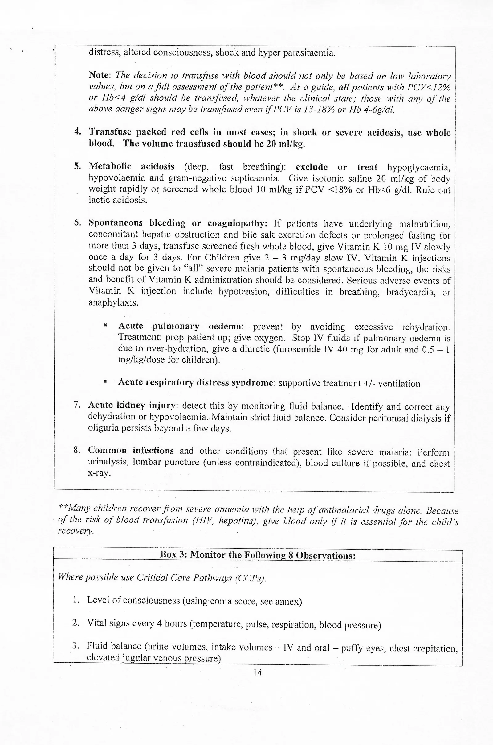 Box 2 — 8 Complications: shock, altered consciousness/convulsions, severe anaemia, transfusion, metabolic acidosis, spontaneous bleeding/coagulopathy, acute kidney injury, common infections